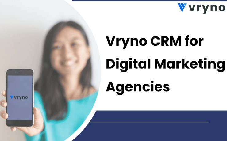 Crm Software for Digital Marketing| Vryno